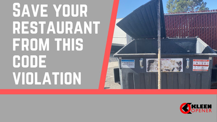 Save Your Restaurant From This Code Violation Kleen Opener Blog